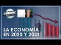 La economía en 2020 y 2021