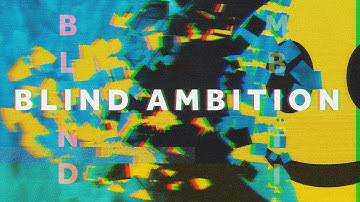 THE BASKERVILLES - BLIND AMBITION