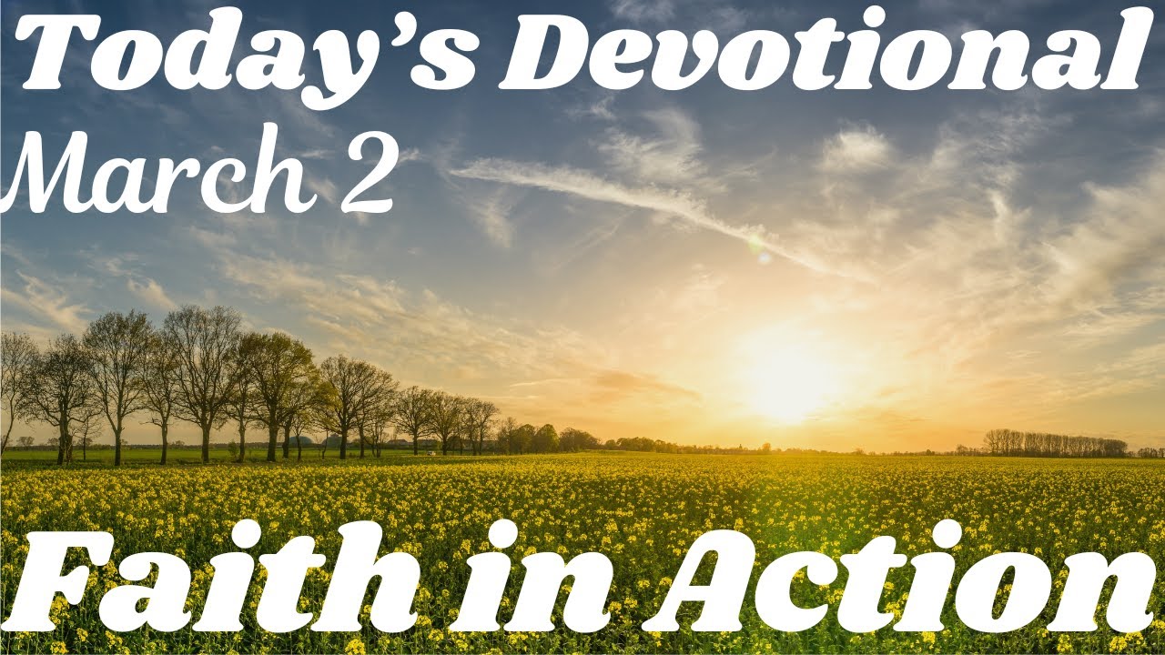 Faith in Action | Daily Devotion | Daily Prayer| Daily Motivation - YouTube