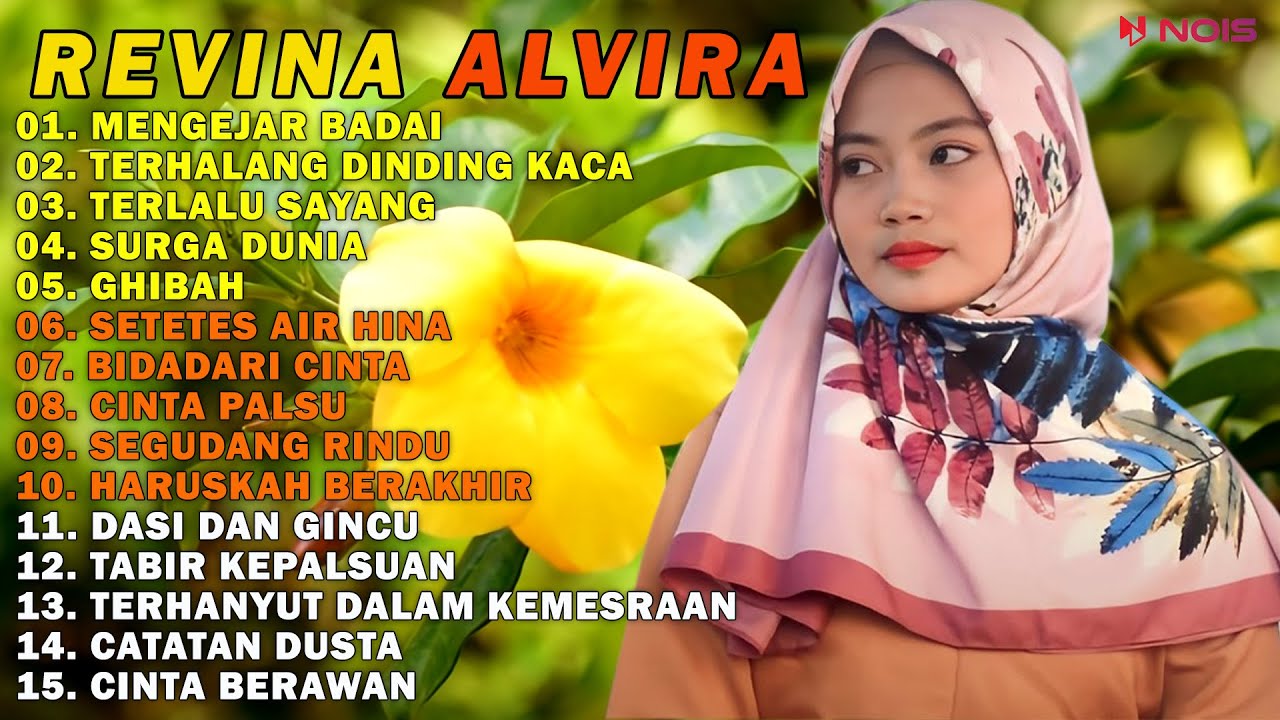 REVINA ALVIRA FULL ALBUM DANGDUT COVER MENGEJAR BADAI GASENTRA