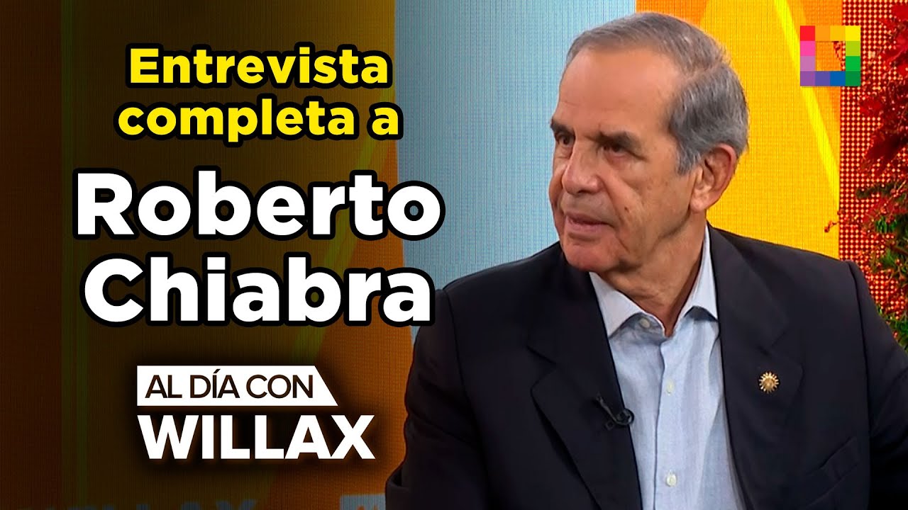 Al Día con Willax - DIC 18 - ENTREVISTA COMPLETA A ROBERTO CHIABRA | Willax