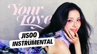 Jisoo  Your Love  Instrumental