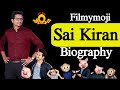 Filmymoji middle class madhu fame sai kiran biography  middle class madhu  mcm  filmymoji bobby