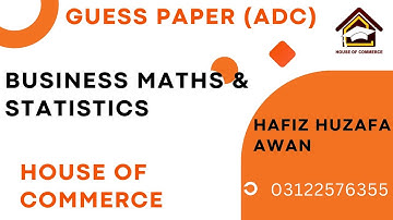 BUSINESS STATISTICS (BCOM 2023) Guess paper 100% Confirm