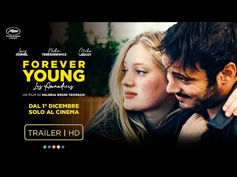 Forever Young di Valeria Bruni Tedeschi | Trailer Italiano HD