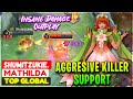 Insane Damage Outplay, Aggresive Killer Support [ Top Global Mathilda ] Shumitzukie. Mobile Legends