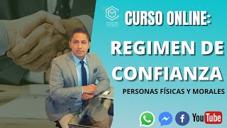 CURSO REGIMEN SIMPLIFICADO DE CONFIANZA PERSONAS FISICAS Y MORALES