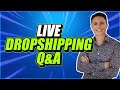 LIVE: eBay and Facebook Dropshipping Q&amp;A!