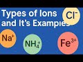 Types of ions and examples