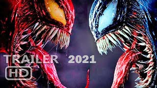 Venom 2 | Official | 2021 | Trailer | Tom Hardy | Woody Harrelson | Let There Be Carnage Venom 2