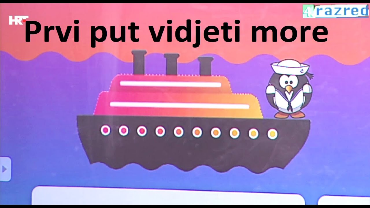 4. razred - Slavko Kolar: Prvi put vidjeti more - Hrvatski jezik