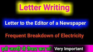 Letter Writing - Letter to the Editor of a Newspaper about frequent breakdown of electricity screenshot 4