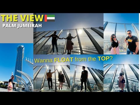 THE VIEW AT THE PALM Complete Tour | The View Palm Jumeirah | New Dubai Tourist Attraction