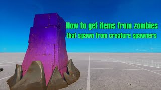 How to get items from zombies that spawn from creature spawners (advanced tutorial)