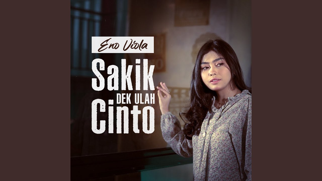 Sakik Dek Ulah Cinto