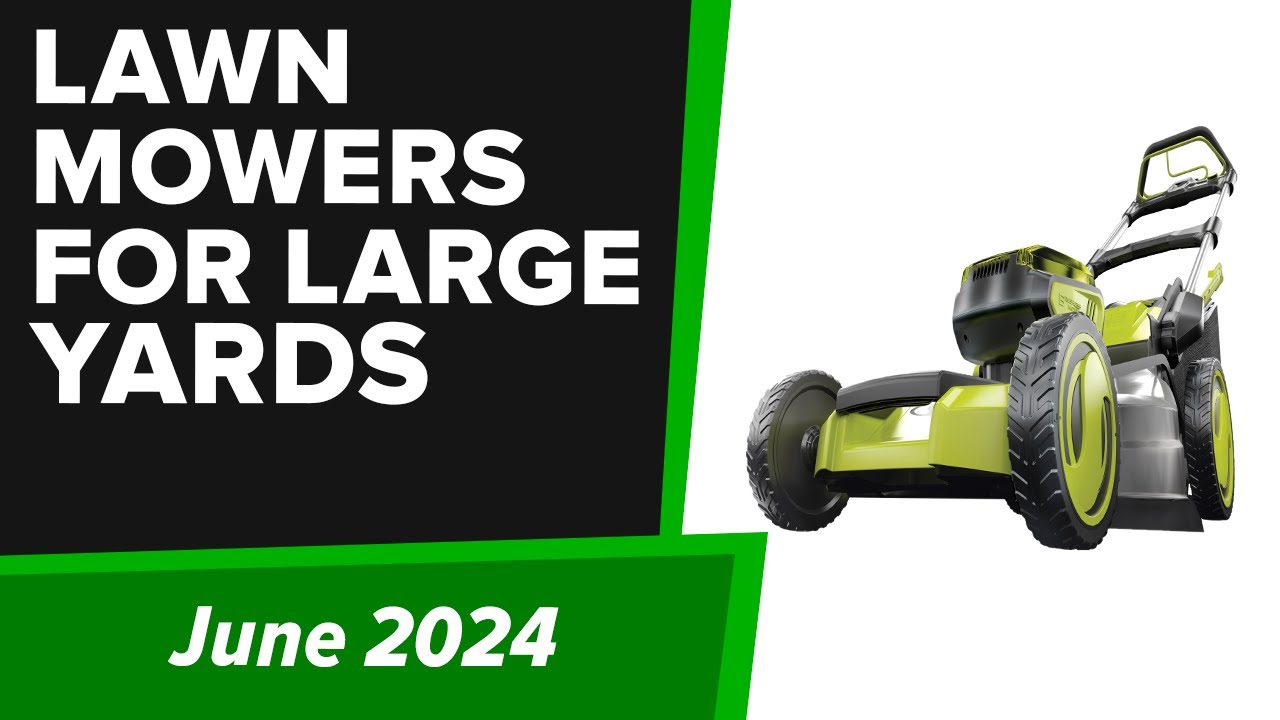 TOP6. Best Lawn Mowers for Large Yards 2024 YouTube