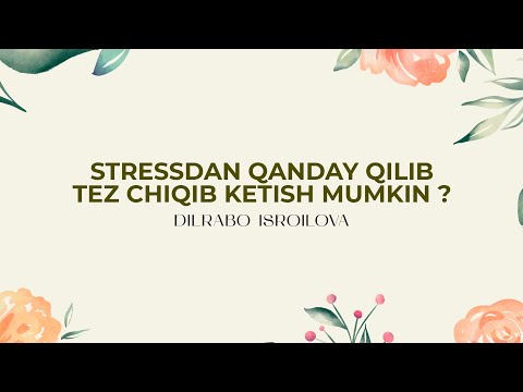 Stressdan qanday qilib tez chiqib ketish mumkin?