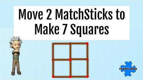 Move 2 Matchsticks to Make 7 Squares | Viral Matchstick Puzzle Challenge