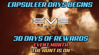 Eve Online Event Month! 30 Days Of Rewards! The Hunt Is On!