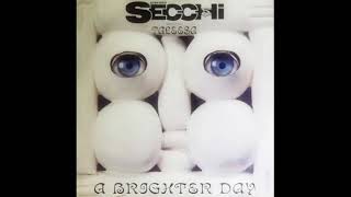 STEFANO SECCHI FEATURING TALEESA - A BRIGHTER DAY (AV VERSION) - SIDE B - 1993