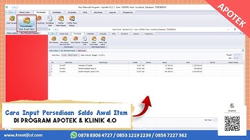 Cara Input Persediaan Saldo Awal di Program Apotek & Klinik 4.0