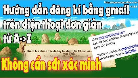 [NRO] Hướng dẫn đăng kí nro bằng gmail trên điện thoại không cần sdt xác minh.