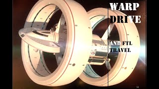 FTL Travel & The Warp Drive Explained