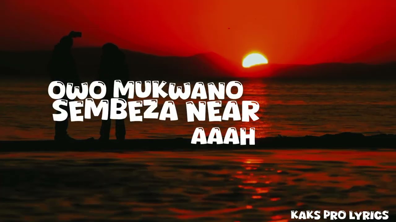 #Sembera Near lyrics video out now, let's rhyme together # Jah bless @andykayofficialug 