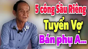 Anh Đại Tuyển Vợ về phụ bán Sầu Riêng | Mảnh ghép yêu thương thumbnail