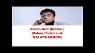 Ezwan Ariff (신비) Misteri Lirik [Melayu|Han|Rom] #NAJAHMUSIC #EZWANARIFF #MISTERI #Neon Band
