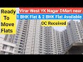 1 BHK Flat in Virar West/OCReceived/ 1 BHK Flat in Virar East/ 1 BHK Flat in Virar/1BHK Flat Mumbai