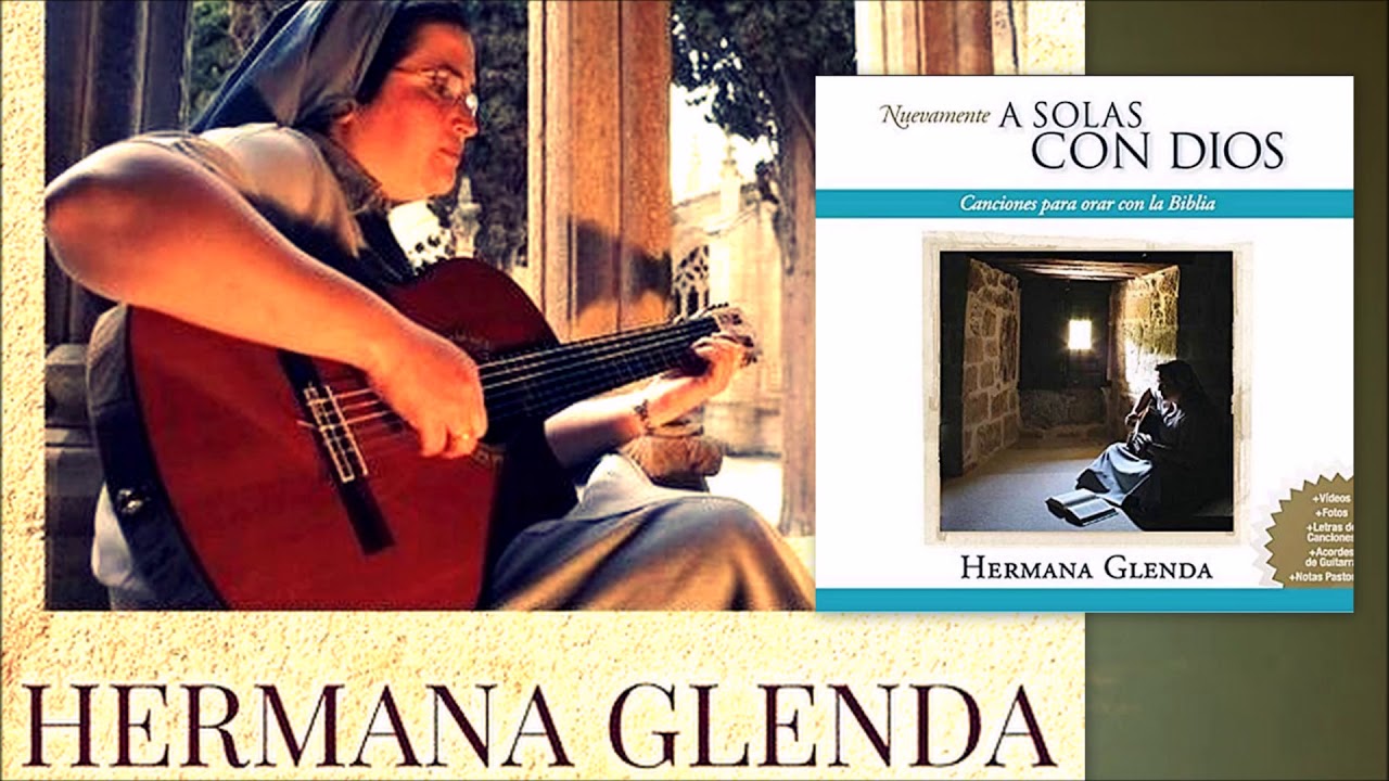 Hermana Glenda - Tu eres el agua viva - YouTube