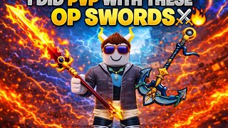 I PVP WITH OP SWORDS!! ⚔️