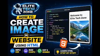 How to Create Image In Website Using HTML | Beginner Tutorials | Elite Tech Zone