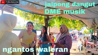 Jaipong dangdut🔴ngantos waleran medley DME musik live pasir ipis buah dua 