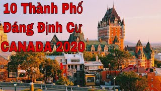 10 THÀNH PHỐ ĐÁNG ĐỊNH CƯ NHẤT CANADA 2020 l CUỘC SỐNG CANADA 🍁🇨🇦