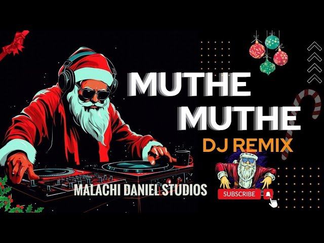 Muthe Muthe DJ REMIX | Malayalam Christmas Carol Song DJ Remix | By Malachi Daniel