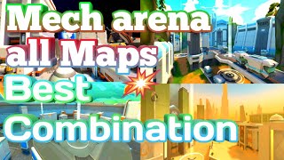 Best combination for all maps, Mech arena