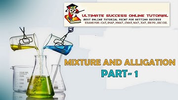 MIXTURE AND ALLIGATION PART 1 #CAT #SNAP #NMAT #XAT #IIFT #CDS #SBI-PO #IBPS #CMAT #MHCET #SSC-CGL