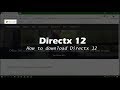 How To Download Directx 12 Windows 10 | Directx 9/11/12 For Windows 7,8,8.1, 10 | Official  DirectX