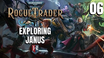 EXPLORING JANUS - Rogue Trader Alpha Campaign - Warhammer 40K Rogue Trader Ep 6