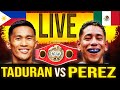 PEDRO TADURAN VS PEREZ  IBF MINIMUMWEIGHT CHAMPIONSHIP LIVE PODCAST