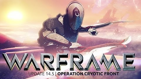 Warframe - Operation Cryotic Front
