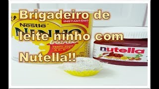 DOCE HANNA - Brigadeiro de LEITE NINHO COM NUTELLA! screenshot 5