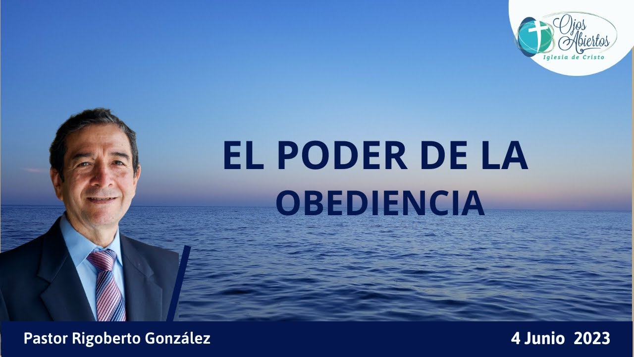 EL PODER DE LA OBEDIENCIA - YouTube