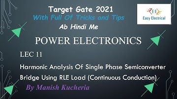 #EasyElectrical Harmonic Analysis Of Single Phase Semiconverter At RLE Load in Hindi #11