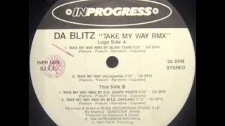 Da Blitz - Take My Way (M.T.J. Capuano Remix)