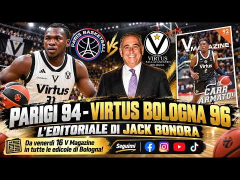 Video Parigi 94-Virtus Bologna 96, l editoriale di Jack Bonora.