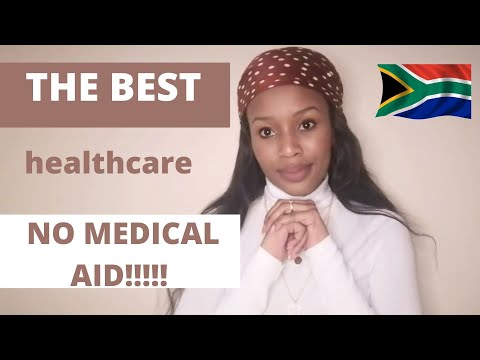 How to get good healthcare in SA | NO MEDICAL AID | Dr. Ann