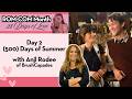 10 Things I Love about 500 DAYS OF SUMMER (2009) with Anjl Rodee - Day 2 - Rom-Com Month